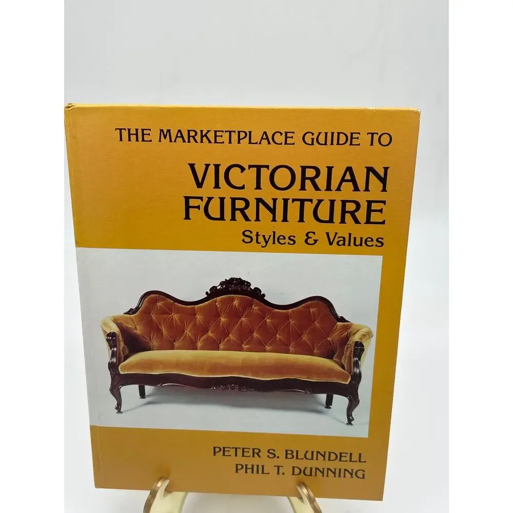 Vintage 1981 Marketplace Guide to Victorian Furniture Styles & Values Hardcover